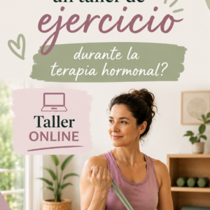 Taller online ejercicio terapia hormonal